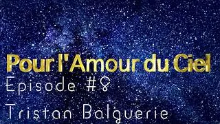 Miniature : Episode #8 Tristan Balguerie - L'astrologie autrement