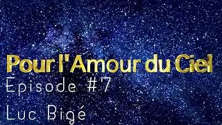 Miniature : Episode #7 Luc Bigé - Réenchanter le monde
