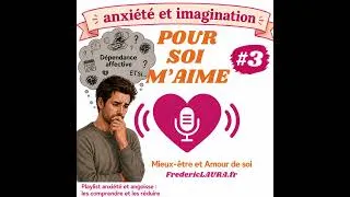 Miniature : Ep3 Comment l’anxiété transforme l’imaginaire en souffrance réelle - réduire l'anxiété et l'angoisse
