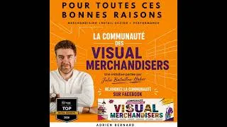 Miniature : [Hors série] : Découvrez la communauté du merchandising et du visuel merchandising