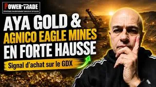 Miniature : AYA GOLD & AGNICO EAGLE MINES en forte hausse !