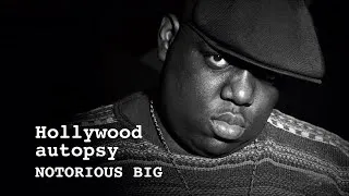 Miniature : Hollywood Autopsy Notorious B I G