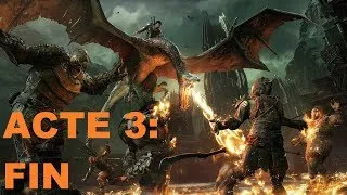 Miniature : Derniére Mission - Acte 3 [ShadowOfWar]