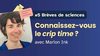 Miniature : Connaissez-vous le crip time? Marion Ink (BDS05)