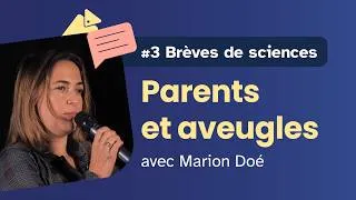 Miniature : Parents et aveugles - Marion Doé (BDS 03)