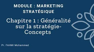 Miniature : Suite du chapitre 1: Généralités sur la stratégie ( projet d'entreprise, mission, métier, valeurs..