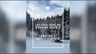 Miniature : LES COULISSES DU DOMAINE SKIABLE #2