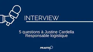 Miniature : #Interview de Justine Cardella, responsable production & logistique chez Prastel