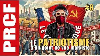 Miniature : [14Juillet ] Le patriotisme : une idée marxiste et progressiste ?