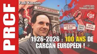 Miniature : 1926 - 2026 : 100 ans de carcan européen