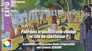 Miniature : POURQUOI LE POINTILLISME CHANGE LE ROLE DU SPECTATEUR ? - Séquence 4/5