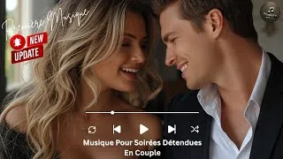 Miniature : Musique Pour Soirées Détendues En Couple