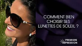 Miniature : Comment bien choisir ses lunettes de soleil ?