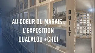 Miniature : Culture architecturale : en plein Paris, une expo gratuite de l'agence OUALALOU + CHOI