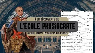 Miniature : A la découverte de : L'ECOLE PHYSIOCRATE