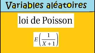 Miniature : Variables aléatoires - Espérance Loi de Poisson et transfert