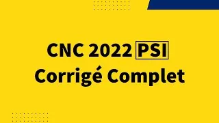 Miniature : CNC 2022 - PSI- Epreuve s'Informatique - Corrigé Complet