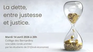 Miniature : La dette, entre justesse et justice. Table ronde D1 au Collège des Bernardins