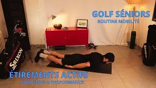 Miniature : Routine d’étirements actifs au golf – spécial séniors | VID 130