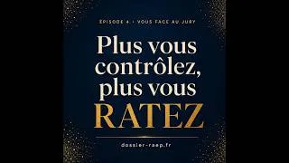 Miniature : Oral de concours : plus vous contrôlez, plus vous ratez | #4
