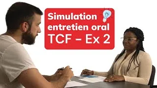 Miniature : TCF | Simulation Expression Orale : Exercice 2 | Speaking Task Simulation: Exercise 2