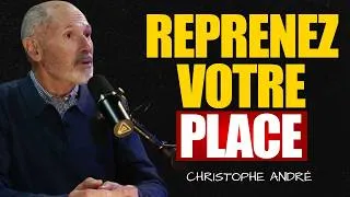 Miniature : Christophe André : le jour où vous vous choisissez, le monde autour de vous change