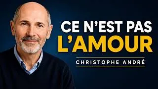 Miniature : Quand quelqu’un te manque, ce n’est pas toujours de l’amour | Christophe André