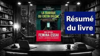 Miniature : La fabrique du crétin digital - Résumé du livre de Desmurget Michel