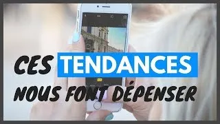 Miniature : Ces TENDANCES qui vous font DÉPENSER