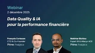Miniature : Webinar – Data Quality & IA pour la performance financière | Alteryx x Prime Analytics