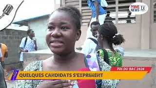 Miniature : Fin du BAC 2026 : Quelques candidats s'expriment