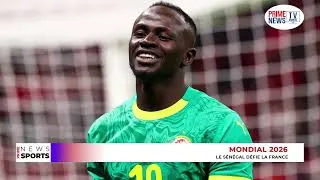 Miniature : Mondial 2026 : Le Sénégal défie la France / Prime News Sports