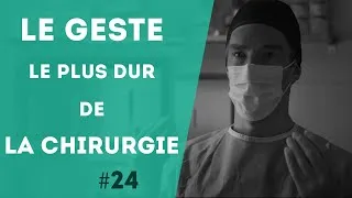 Miniature : PNN 24 - Le geste le plus difficile de la chirurgie