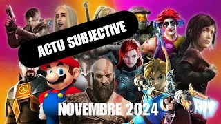Miniature : LES DERNIERES ACTU JEUX VIDEO - NOVEMBRE 2024 / Actu subjective