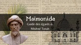 Miniature : Résumé ouvrage philosophique #50 : Maïmonide - Le Guide des égarés & Le Mishné Torah