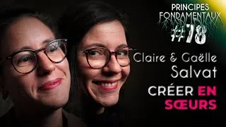 Miniature : Le partage via la musique, de la création au concert - Claire & Gaëlle Salvat (Comme John) | PF #78