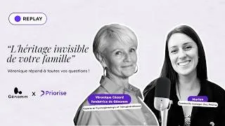 Miniature : Psychogénéalogie : L'héritage invisible de notre famille - Génomm formation X Priorise.fr