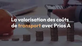 Miniature : Valorisation des coûts de transport dans Prios A