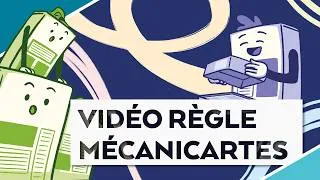 Miniature : Mécanicartes : la vidéo règle