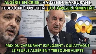 Miniature : Algérie : Hausse du carburant, Tebboune face à un mouvement contre le peuple !