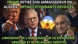 Miniature : Trump rappelle l’ambassadeur en Algérie : révélations et rumeurs de sanctions