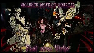 Miniature : VIOLENCE DISTRICT HORREUR | ft @Virko-K 