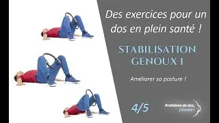 Miniature : Améliorer sa posture – 4 – Stabilisation des genoux (1 ère partie)
