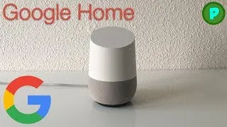 Miniature : Google Home : Présentation !