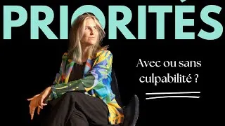 Miniature : Priorités et Culpabilité