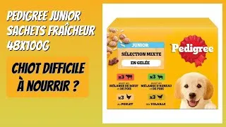 Miniature : AVIS (2026) : Pedigree Junior Sachets fraîcheur 48x100g. DÉTAILS
