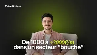 Miniature : Il x2 son CA en se repositionant sur un marché bouché - motion designer freelance