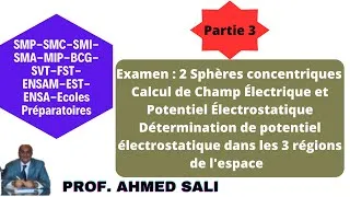 Miniature : Examen : Partie 3: Potentiel électrostatique créé par 2 sphères concentriques de densités vol & sur.
