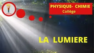 Miniature : LA LUMIERE PHYSIQUE  COLLEGE