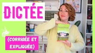 Miniature : Dictée (corrigée et expliquée) spéciale BRIDGERTON !